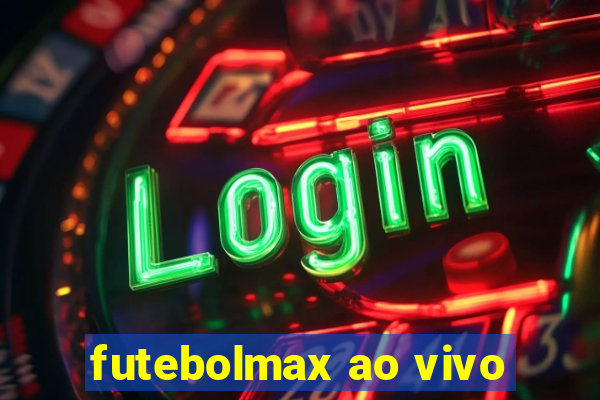 futebolmax ao vivo